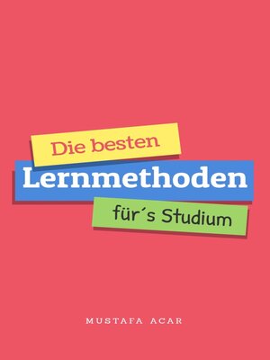 cover image of Die besten Lernmethoden für´s Studium